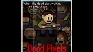 Let's Coop Dead Pixels with TheTruCom and Friend #1: Teaching the NOOB!