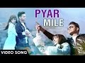 New punjabi songs 2015  pyar mile  ginni pannu  latest punjabi songs 2015