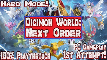 Digimon World Next Order PC Hard Mode 100% Lets Play Ep 25 Getting 100 Prosperity