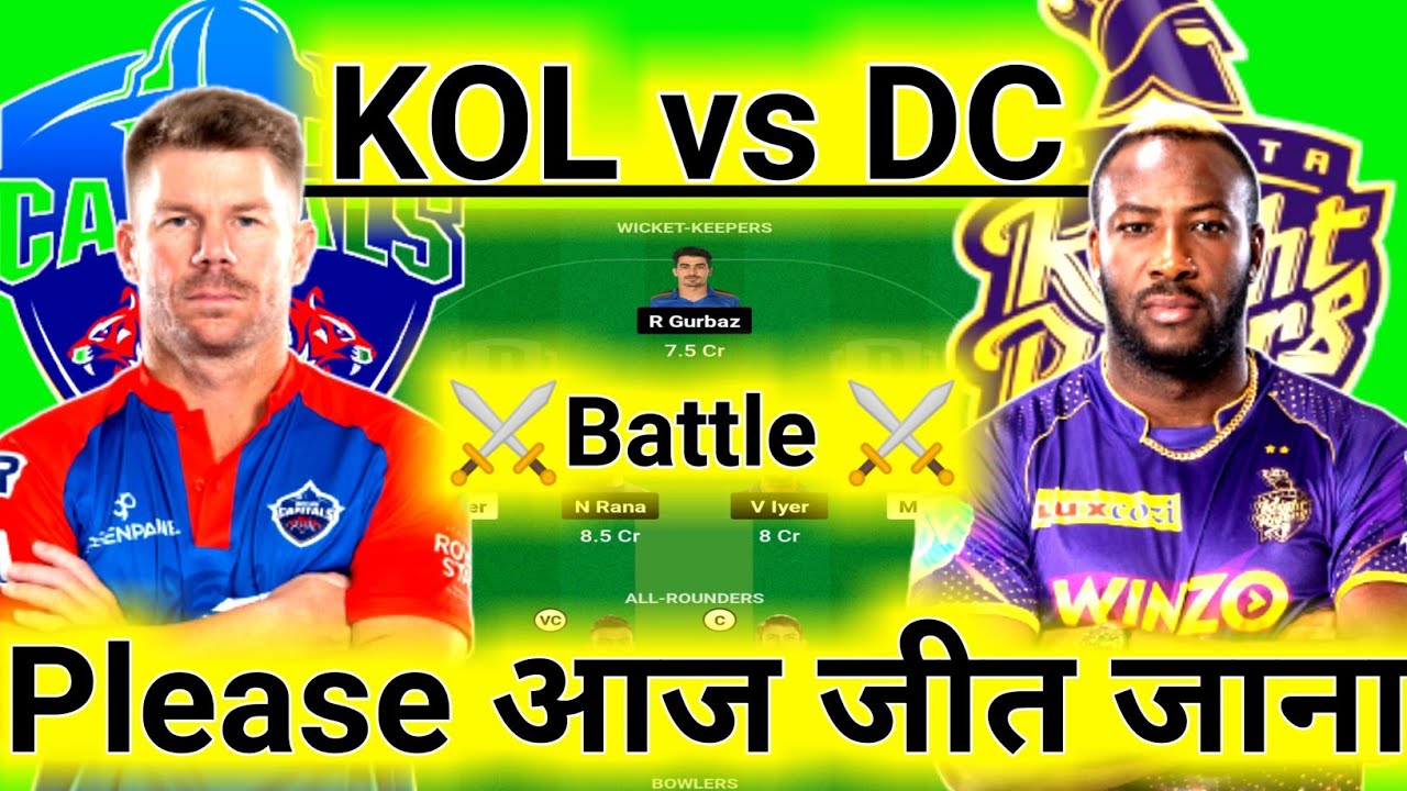 DC vs KOL Dream11 Prediction | DC vs KKR Dream11 Team | KOL vs DC Dream11 | Delhi vs Kolkata Dream11