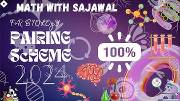 12th Class | Biology | 2nd Year | Pairing Scheme 2024