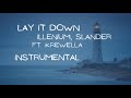 ILLENIUM, SLANDER, Krewella - Lay It Down (Instrumental)