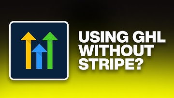 Can I Use GoHighLevel Without Stripe?