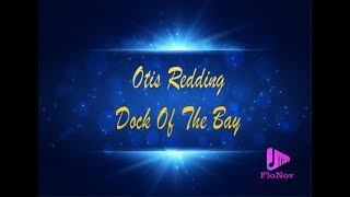 Otis Redding - Dock Of The Bay (Karaoke)