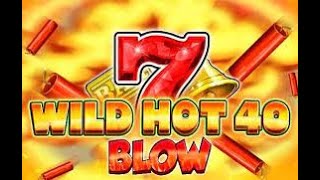 Wild Hot 40 Blow (Fazi) 🎰 Slot Review & Demo screenshot 2