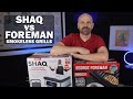 Foreman vs Shaq Indoor Smokeless Grills!