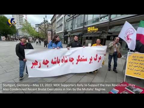 Stuttgart, Germany—May 13, 2023: MEK Supporters Rally to Support the Iran Revolution.