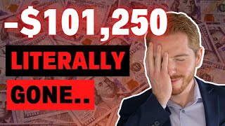 How I LOST $101,250 In 7 Days | Real Estate Agent Day In The Life
