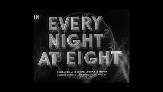 Every Night At Eight (1935) Title Sequence Paramount Release Musicals 