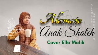 Hadroh Klasik | Ella Malik | Alamate Anak Sholeh