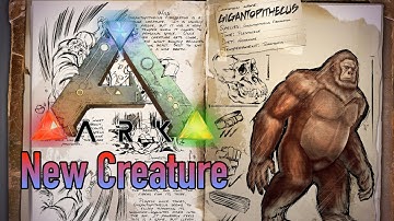 ARK Spotlight || NEW Dinosaur ! - Gigantopithecus
