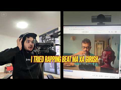 I TRIED RAPPING BEAT MA XA GIRISH @GirishKhatiwadaOfficial