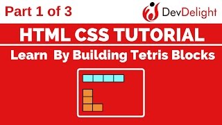 CSS Tutorial: Learn By Building Tetris Blocks (Tetrominoes) - part 1 out of 3