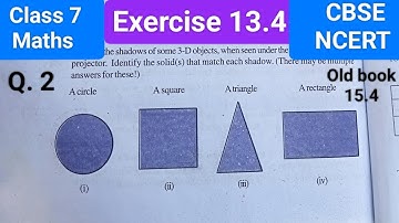 Ex- 13.4 Chapter 13 - Visualising Solid Shapes Class 7।। Class 7 Maths Exercise 13.4। #class7maths