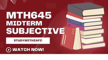 Mth645 Important question | mth645 subjective | mth645 past papers