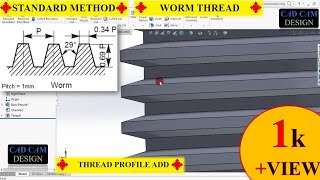 HOW TO MAKE WORM THREAD IN SOLIDWORK.(ADD THREAD PROFILE). #solidworksthread #wormthreadsolidwork