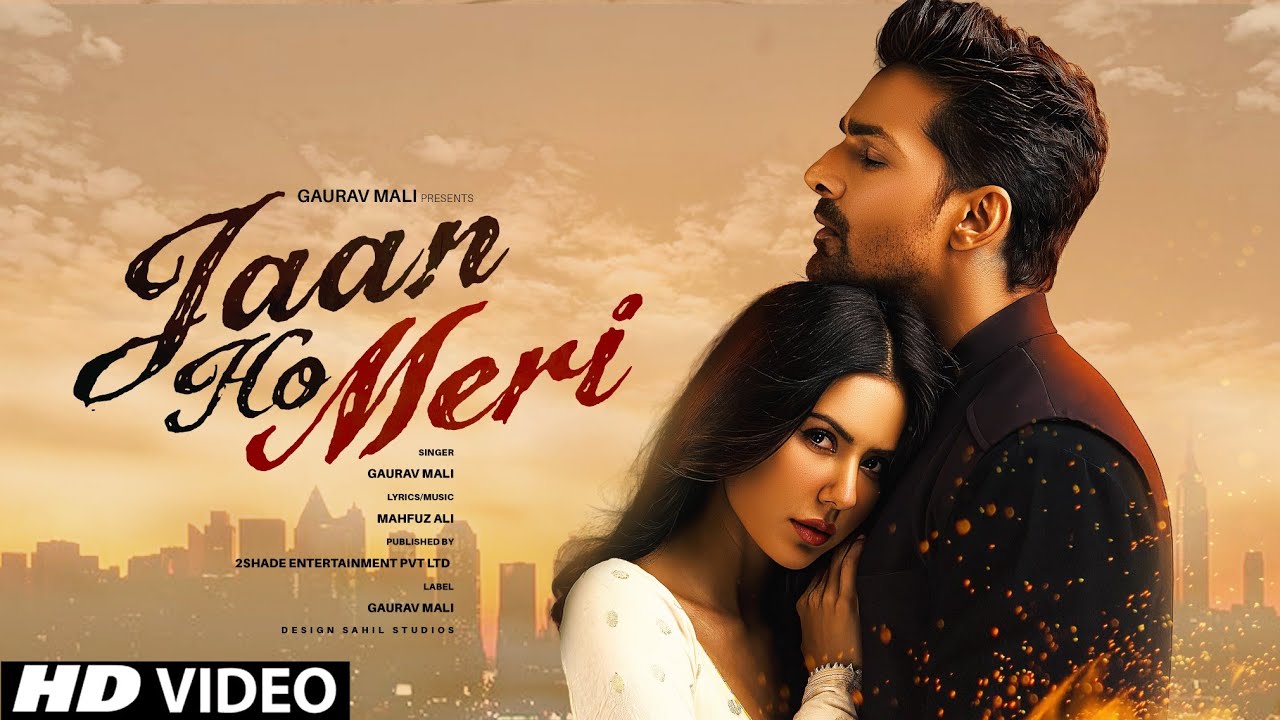 New Song | Jaan Ho Meri | Harshvardhan Rane | Sonam Bajwa | New Hindi Song | Video | New Song 2025