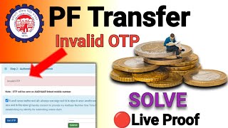 Pf Transfer Invalid Otp Problem  Invalid Otp Problem Solved 2023  Invalid Otp Pf Transfer