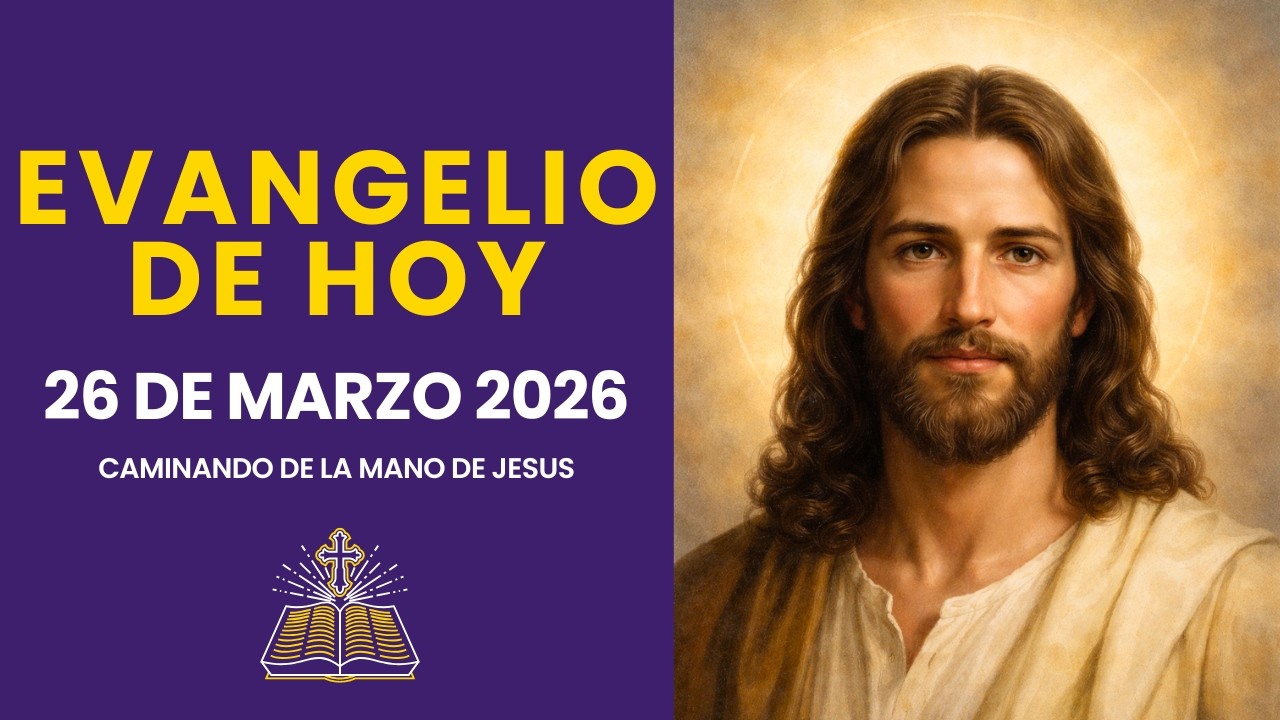Evagelio de Hoy Jueves 26 de Marzo del 2026 | Antes de Abraham… Yo Soy ...