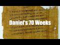 Daniel's 70 Weeks: God's 490-Year Proof That Jesus Is the Messiah - Daniel 9 Explained