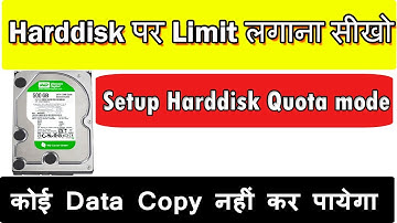 How to setup Quota Mode in Windows 7,8,8 1,10 Drives For Harddisk Limit Usage
