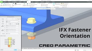 Creo Parametric - Intelligent Fastener Extension (IFX) Fastener Orientation