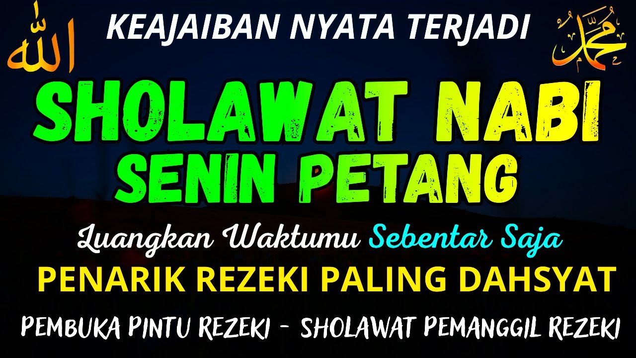 SHOLAWAT PENARIK REZEKI PALING DAHSYAT,Sholawat Nabi Muhammad SAW,SALAWAT JIBRIL PALING MERDU sekali