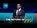 Are You Ready for the Return of Jesus?