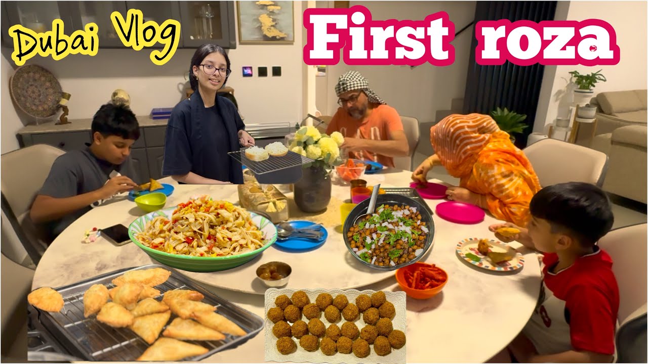 First Roza in Dubai | Ramadan Video | Ramadan ki Tayyari & Iftar Recipes. 