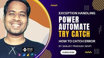 Power Automate Exception handling using Try Catch Finally Block