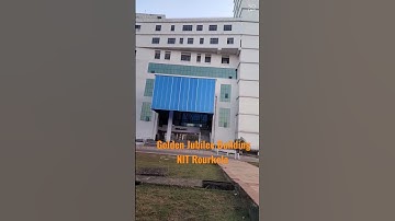 Golden Jubilee Building NIT Rourkela Vlog.#Campus Tour.#Jee Mains and Advance.#NIT/IIT Motivation.