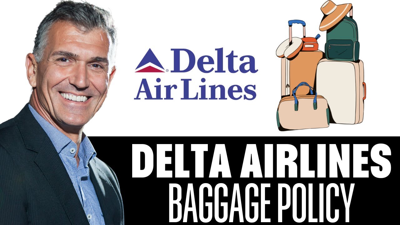 Delta Airlines Baggage policy - YouTube
