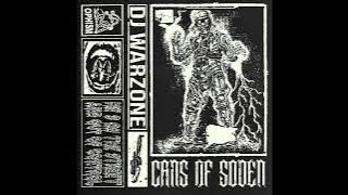 DJ Warzone - Cans Of Soden [Full Album]