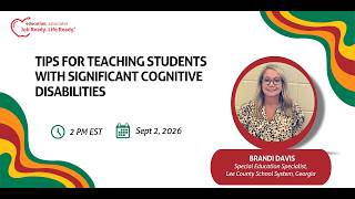 Tips for Teaching Students with Significant Cognitive Disabilities