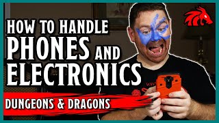 How to Handle Phones and Electronics at the Game Table in D&D