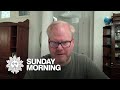 Jim Gaffigan on not knowing what comes next