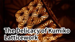 The Delicacy of Kumiko Latticework by Japan Video Topics - English 3,011 views 1 year ago 4 minutes, 24 seconds