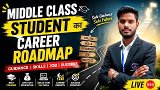 Middle Class Student Ka Career Roadmap 🔥 LIVE Guidance For Students | BCA Life With Guddu Live