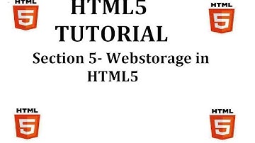 HTML5 Tutorial (Section 5-Webstorage in HTML5)