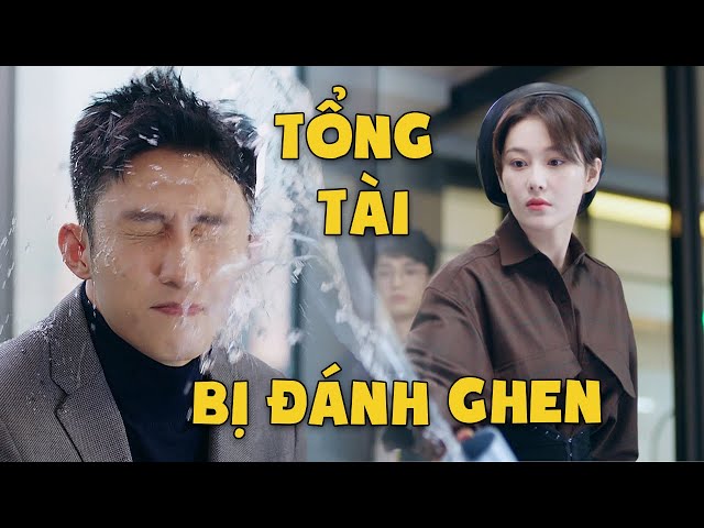 Tổng Tài Si Tình Lại Bị Đá-nh Ghen Ngay giữa Công Ty Vì Bị Nghi Bắt Cá Hai Tay