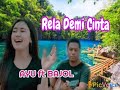 DARA AYU ft BAJOL NDANU ♡♡ RELA DEMI CINTA