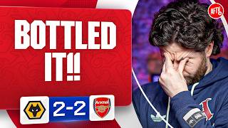HEATED DEBATE! We Bottled It! (Christian) | Wolves 2-2 Arsenal
