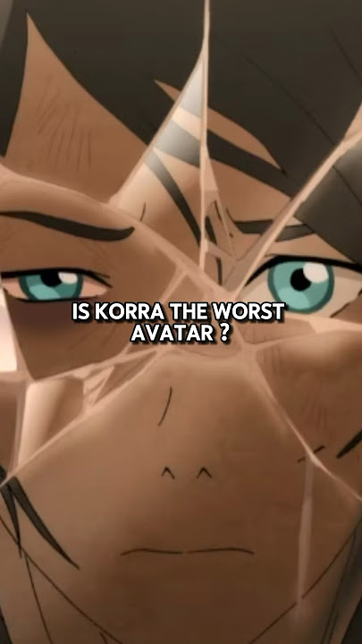 Is korra the worst avatar ? #avatar #avatarthelastairbender