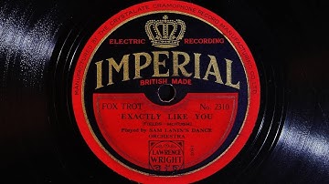 Sam Lanin's Dance Orchestra - Exactly Like You