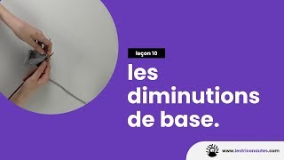 Comment Faire Des Diminutions Au Tricot ? - Apprendre À Tricoter Facilement