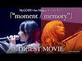 【LIVE DIGEST】MyGO!!!!!×Ave Mujica ツーマンライブ「“moment / memory”」Blu-ray(2026年9月30日発売)