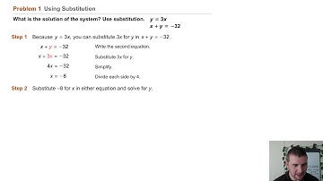 Algebra 1 6-2 Solving Systems Using Substitution: Problem 1 - Using Substitution