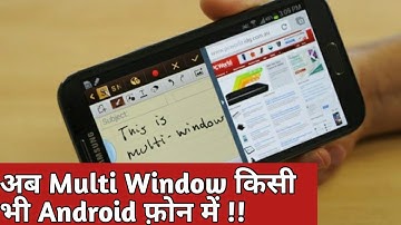Multi window app for any android phone (upto 4 screens at a time)