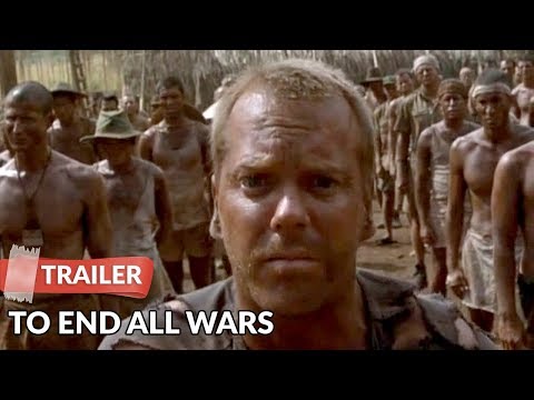 To End All Wars 2001 Trailer | Robert Carlyle | Kiefer Sutherland