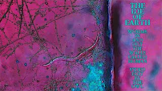The Ide Of Earth video - Worms In And Out The Walls Called Human (Edit by The Owl)